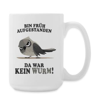 Früh aufgestanden kein Wurm lustiger Vogel - Große Tasse 440 ml - Weiß - Rechts