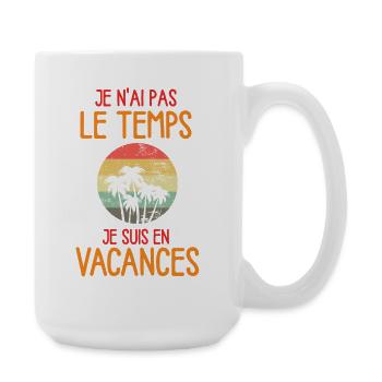 Vacances: Pas le temps, palmiers rétro - Grande tasse 440 ml - blanc - Droite