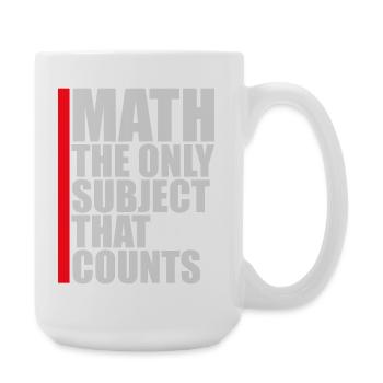 Math The Only Subject That Counts Nerd Mathe Logo - Large Mug 440 ml - white - Right