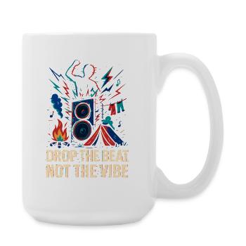  Drop the Beat, Not the Vibe - Large Mug 440 ml - white - Right