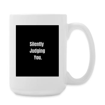 Silently Judging You – Sarcastic Vibes Only - Grande tasse 440 ml - blanc - Droite