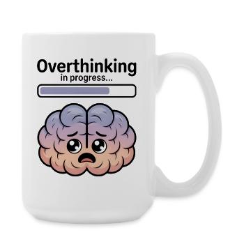 Overthinking in progress - Large Mug 440 ml - white - Right