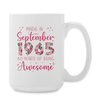 Septembre 1965 Anniversaire 60 Ans Pour Femmes - Grande tasse 440 ml - blanc - Droite