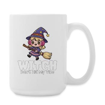WITCH DON'T RUIN MY VIBE - WITCH HALLOWEEN - Large Mug 440 ml - white - Right