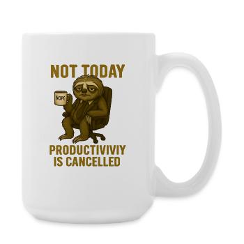 Not today – productivity canceled - Large Mug 440 ml - white - Right