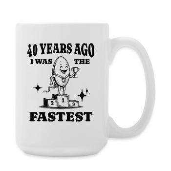 40th Birthday Gag Turning 40 Years Old Bday Party - Large Mug 440 ml - white - Right