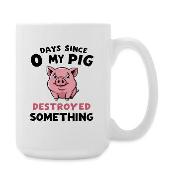 0 jour depuis que mon cochon a détruit quelque chose d'amusant - Grande tasse 440 ml - blanc - Droite