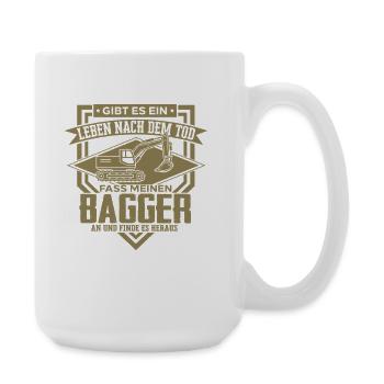 Excavator Driver Sayings Construction Equipment Operator Building Construction - Large Mug 440 ml - white - Right
