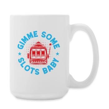 Fan de jeux d'argent Gimme Some Slots Baby Casino - Grande tasse 440 ml - blanc - Droite