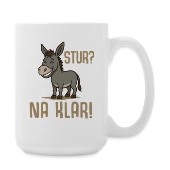 Lustiger Esel Spruch - Stur na klar - Große Tasse 440 ml - Weiß - Rechts