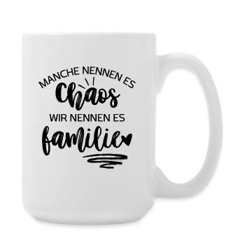 Chaos Saying Family Humor - Large Mug 440 ml - white - Right