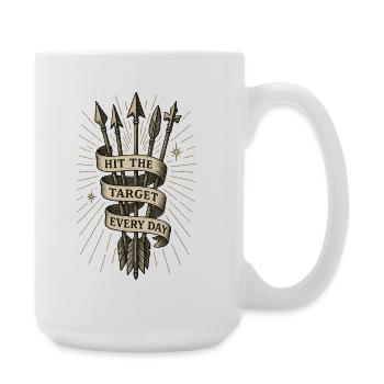 Atteignez la cible tous les jours Flèche de tir à l’arc - Grande tasse 440 ml - blanc - Droite