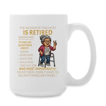 Retirement for Men women – Retired Rente - Große Tasse 440 ml - Weiß - Rechts