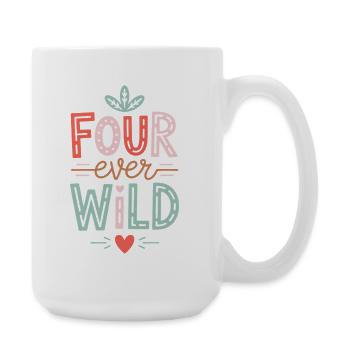Four Ever Wild Kinder Geburtstag 4 Jahre Geschenk - Große Tasse 440 ml - Weiß - Rechts