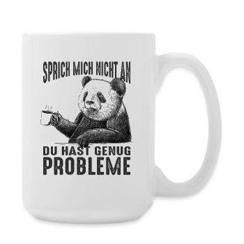 Dictons drôles, tenues amusantes, ironie, sarcasme - Grande tasse 440 ml - blanc - Droite