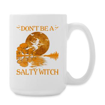 Sei keine salzige Hexe Halloween-T-Shirt - Große Tasse 440 ml - Weiß - Rechts