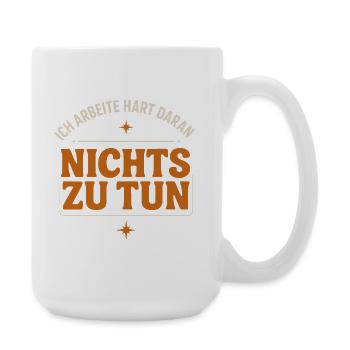 Ich arbeite hart daran, nichts zu tun lustig Büro - Große Tasse 440 ml - Weiß - Rechts