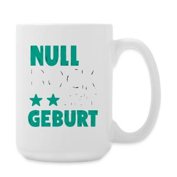 Null Bock seit Geburt | Lustiger Spruch - Große Tasse 440 ml - Weiß - Rechts