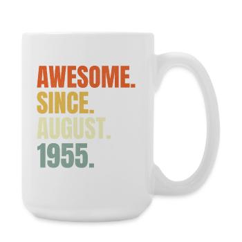 awesome since august 1955 birthday - Große Tasse 440 ml - Weiß - Rechts
