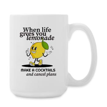 Quand la vie vous donne de la limonade, faites un cocktail - Grande tasse 440 ml - blanc - Droite