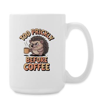 Humour de hérisson – Trop piquant avant le café - Grande tasse 440 ml - blanc - Droite