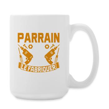 Si Parrain ne peut pas le fabriquer humour bricola - Grande tasse 440 ml - blanc - Droite