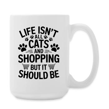 Shopping Saying Cats Funny Shopping Gift - Large Mug 440 ml - white - Right