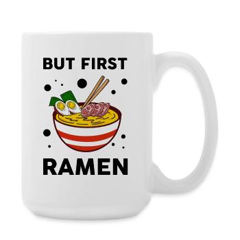 But First Ramen Cute Ramen Lover Foodie - Large Mug 440 ml - white - Right