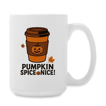 Pumpkin Spice Nice Funny Coffee Halloween Costume - Large Mug 440 ml - white - Right