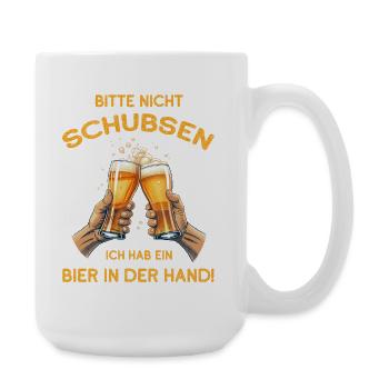 Please don't push, have a beer in your hand - Large Mug 440 ml - white - Right