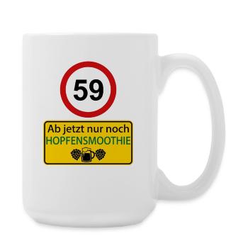 59 Ab jetzt nur noch Hopfensmoothie - Große Tasse 440 ml - Weiß - Rechts