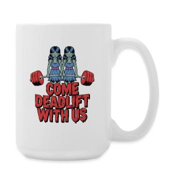 Zombie Gym: Deadlift mit uns - Große Tasse 440 ml - Weiß - Rechts