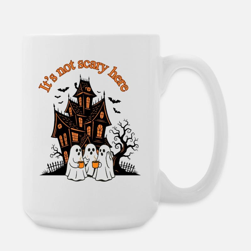 It's not scary here - Large Mug 440 ml - white