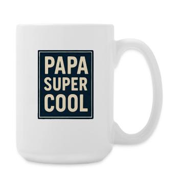 Papa Super Cool - Fête des Pères - Anniversaire - Grande tasse 440 ml - blanc - Droite
