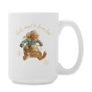 Les filles veulent s’amuser à faire de la luge - Grande tasse 440 ml - blanc - Droite
