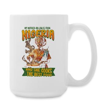 Nigerianische Schwiegermutter Nigeria - Große Tasse 440 ml - Weiß - Rechts