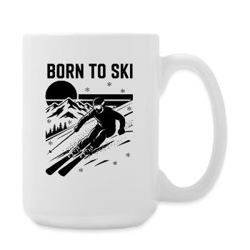 Skiing Quote Born to Ski - Large Mug 440 ml - white - Right