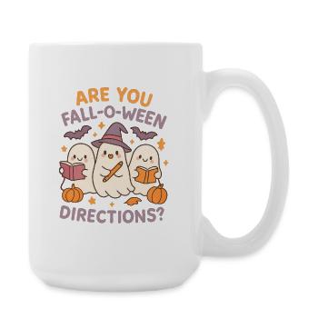 Are You Fall-O-Ween Directions Funny Teacher gifts - Large Mug 440 ml - white - Right