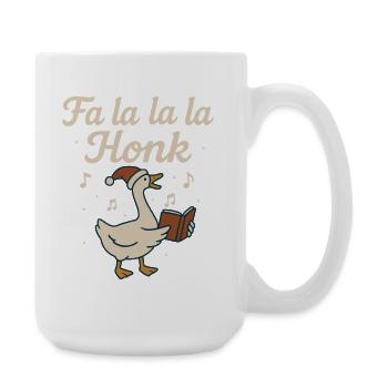 Weihnachtsgans Fa La La La Honk Lustiger Feiertag - Große Tasse 440 ml - Weiß - Rechts