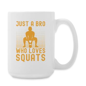 Fanatiques de fitness Bro qui aime les squats Calisthenics - Grande tasse 440 ml - blanc - Droite