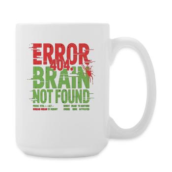 Error 404 Brain Not Found Zombie - Large Mug 440 ml - white - Right