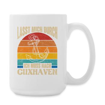 Cuxhavener LASST MICH DURCH MUSS NACH CUXHAVEN - Große Tasse 440 ml - Weiß - Rechts
