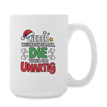 Dear Santa Claus Naughty Design - Large Mug 440 ml - white - Right