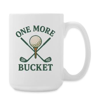 One More Bucket Golf Club Fun Design - Large Mug 440 ml - white - Right