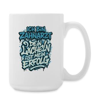 I'm a dentist Your smile is my success - Large Mug 440 ml - white - Right