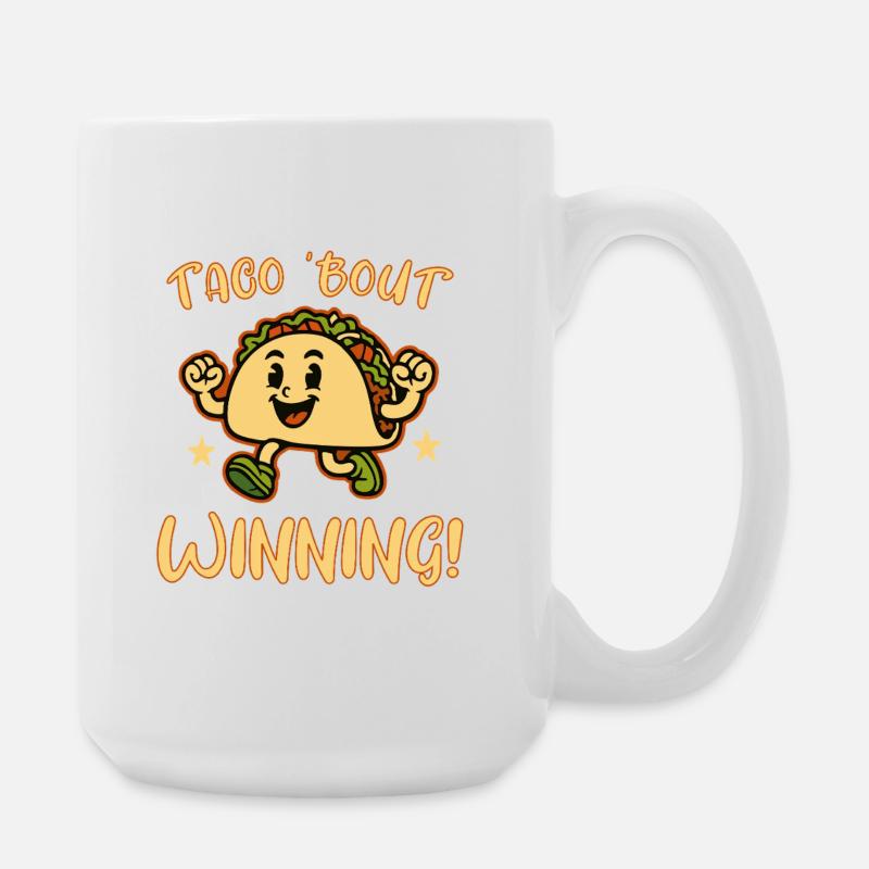 Taco Bout Winning - Large Mug 440 ml - white