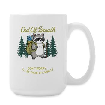 Hors de souffle Société de randonnée Sentier Humour Extérieur - Grande tasse 440 ml - blanc - Droite
