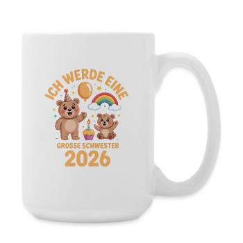 Je vais être une grande sœur 2026 Ours - Grande tasse 440 ml - blanc - Droite