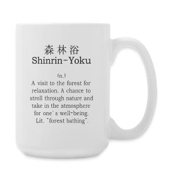Shinrin-Yoku Waldbaden Wald Natur Outdoor Geschenk - Große Tasse 440 ml - Weiß - Rechts