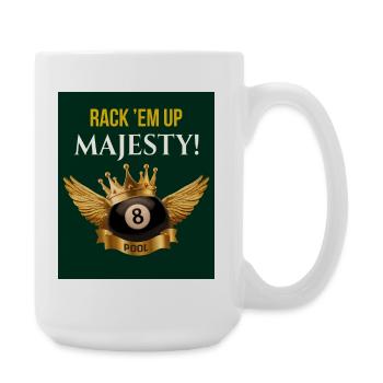 Rack’em Up, Majesté ! – Roi de la piscine - Grande tasse 440 ml - blanc - Droite